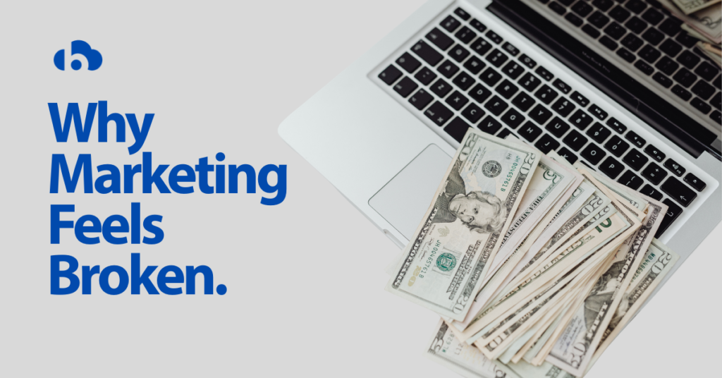 Marketing feels broken due to poor strategy and wasted ad spend
